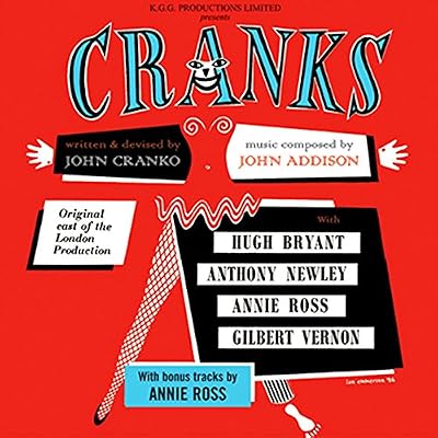 Cranks (Original London Cast) and Bonus Tracks