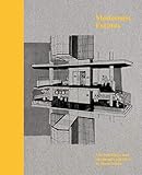 Modernist Estates: The buildings and the people who live in them