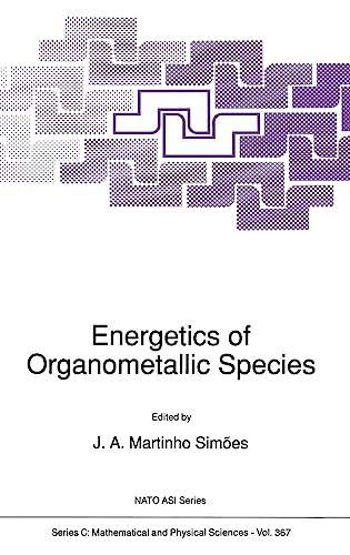 Energetics of Organometallic Species (NATO Science Series C: (closed))