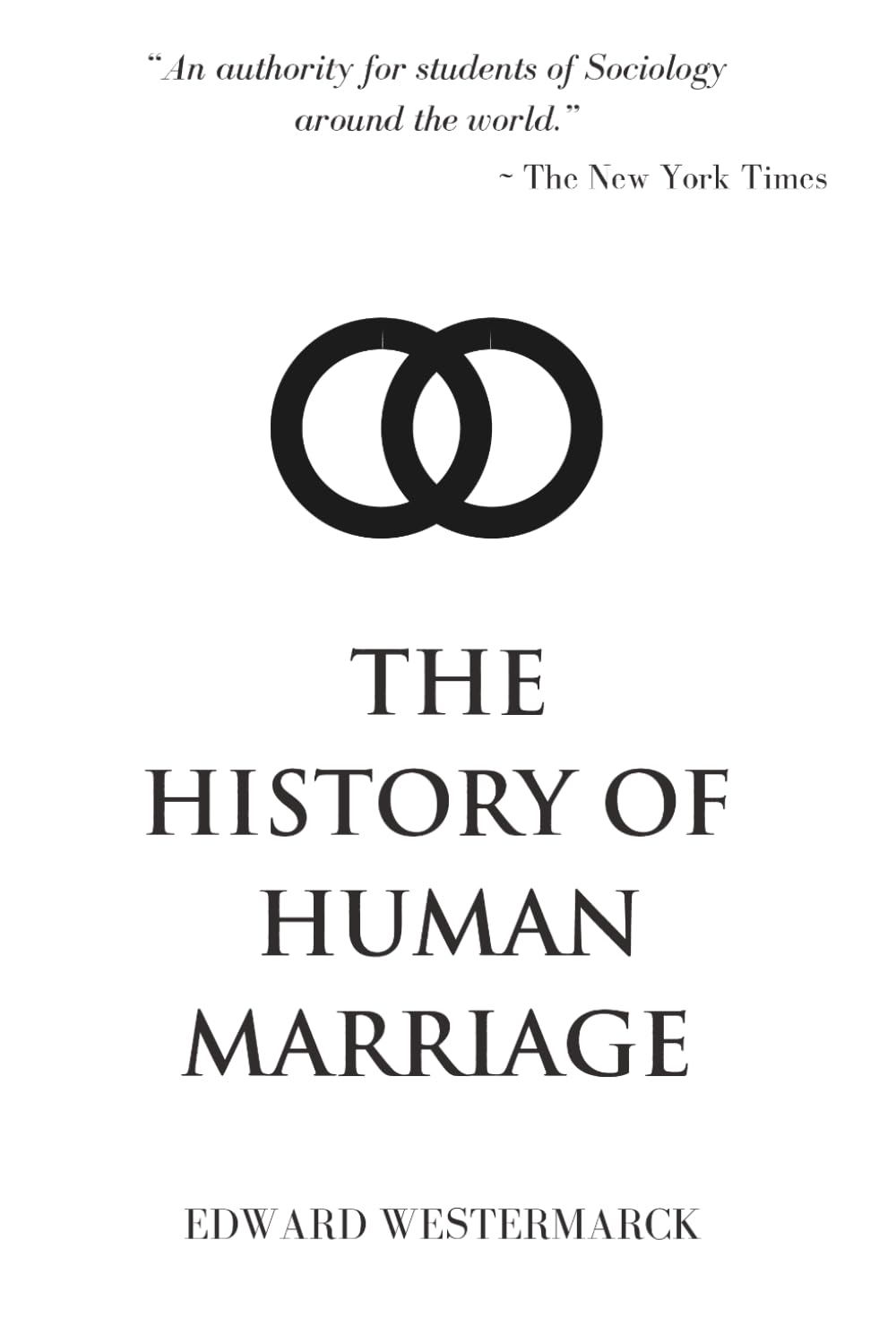 The History of Human Marriage (Skylark Classics)