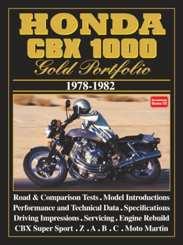  HONDA CBX 1000 GOLD PORTFOLIO 1978-1982: Road Test Book