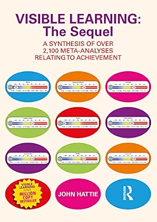 Buy Visible Learning: The Sequel: A Synthesis of over 2,100 Meta ...