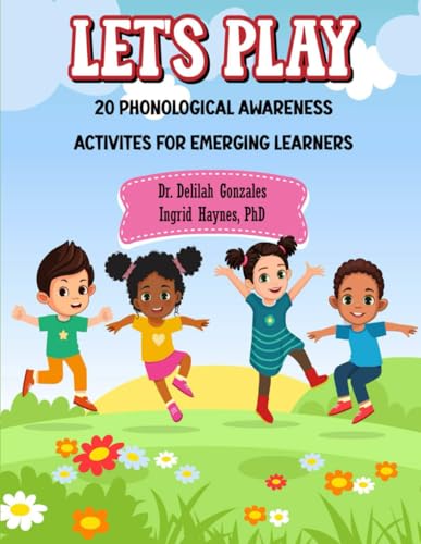 What Does Auditory Bombardment Mean in Speech Therapy? 5 Let's Play 20 Phonological Awareness Activities for Emerging Learners