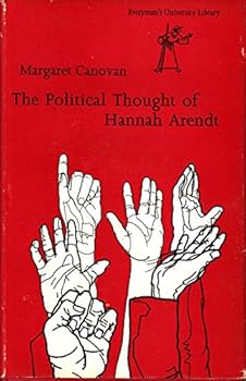 Hardcover The political thought of Hannah Arendt Book