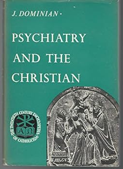 Hardcover Psychiatry and the Christian Book