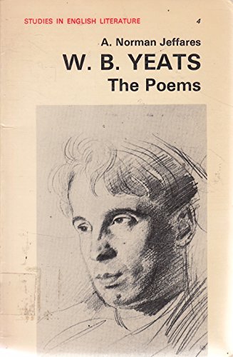 The Poetry of W.B. Yeats (Studies in English Li... 0713150599 Book Cover