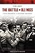 The Battle of Ole Miss: Civil Rights v. States' Rights (Critical Historical Encounters Series)