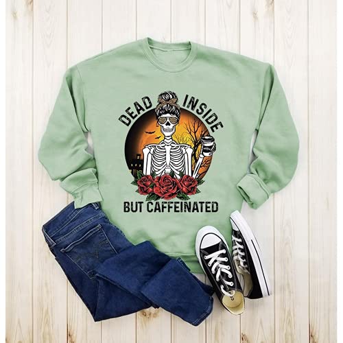 Yourtops Dead Inside But Caffeinated Sunflower Women Long Sleeve Sweatshirt Skull Shirt For Women (1-Green,Medium,Medium) #TOP1