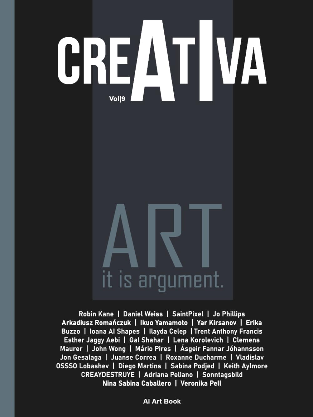 creAtIva AI Art Book Vol.9 ART: it is argument