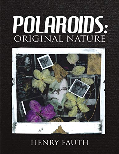 Polaroids: Original Nature (English Edition)