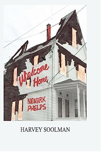 Welcome Home Newark Phelps (Volume 2)
