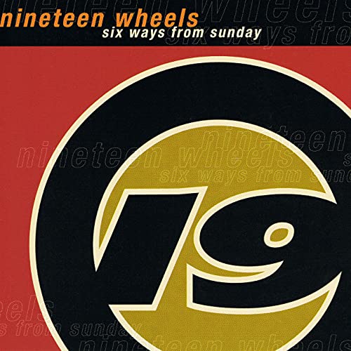Nineteen Wheels