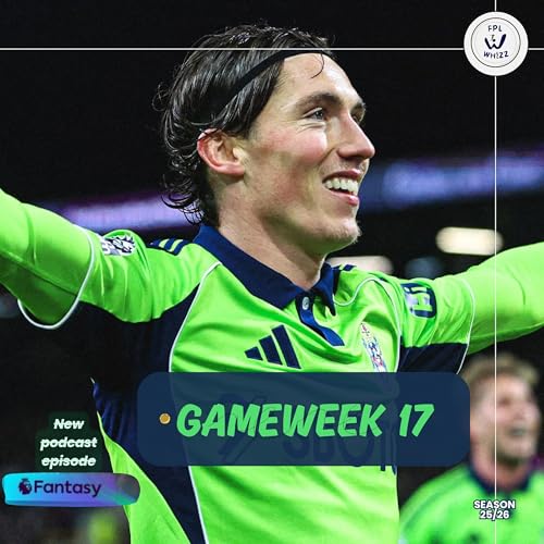 FPL Gameweek 17 Preview | Triple Captain Haaland? Podcast By  cover art