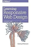 Learning Responsive Web Design: A Beginner's Guide