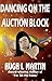 DANCING ON THE AUCTION BLOCK