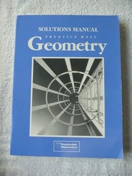 Paperback Solutions Manual Prentice Hall Geometry Book