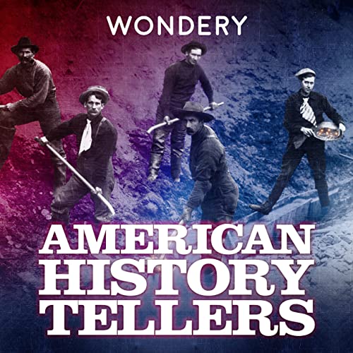 American History Tellers Wondery Audible Books & Originals