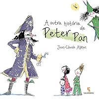 A Outra Historia de Peter Pan 8516121089 Book Cover