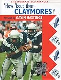 How 'Bout Them Claymores!: The Murrayfield Miracle