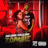  Zombie (feat. Gorilla Spade) [Explicit]