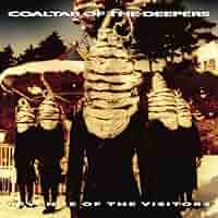 COALTAR OF THE DEEPERS  REVENGE OF THE〜 REVENGE OF THE VISITORS | coaltar of the deepers