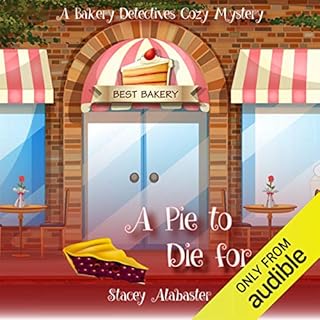 A Pie to Die For Audiolibro Por Stacey Alabaster arte de portada