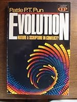Evolution: Nature and Scripture in Conflict (Contemporary evangelical perspectives) 0310425611 Book Cover
