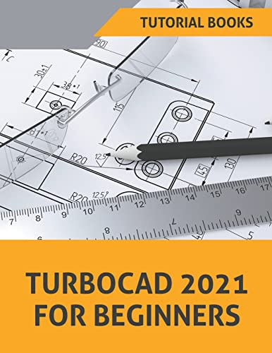 Preisvergleich Produktbild TurboCAD 2021 For Beginners