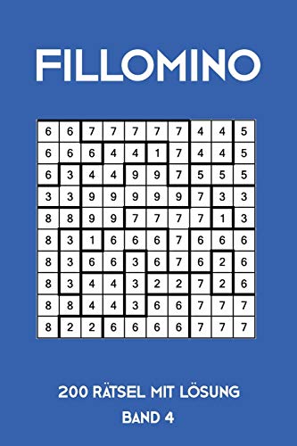 Fillomino 200 Rätsel mit Lösung Band 4: Puzzle Rätsel Heft, 10x10, 2 Rätsel pro Seite (German Edition)