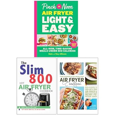 Pinch of Nom Air Fryer Light & Easy, The Slim 800 Hot Air Fryer & The Complete Healthy Air Fryer Cookbook 3 Books Collection Set