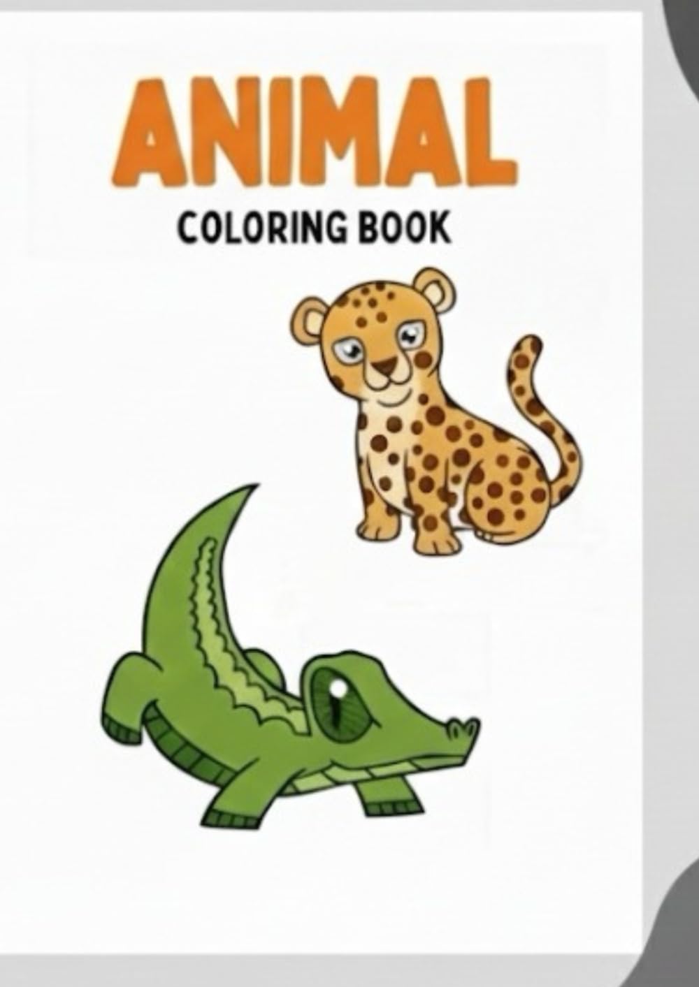Animal Colouring Book: A journey into wildness: Colour It Learn It
