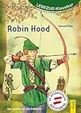  LESEZUG/Klassiker: Robin Hood * * * Das Original: die beliebteste Reihe für den Leseerfolg – Mit kindgerechter Druckschrift – Lesespaß für Kinder ab 8 Jahren