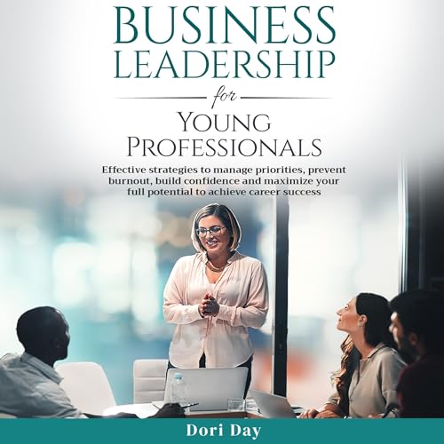 Business Leadership for Young Professionals by Dori Day episode artwork