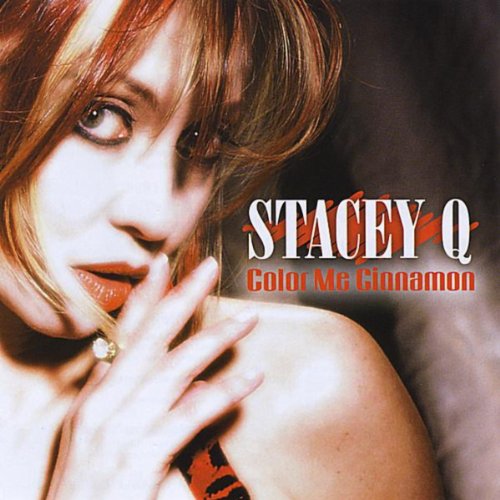 Color Me Cinnamon Stacey Q Digital Music