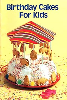 Paperback Birthday Cakes for Kids By Miriam B. Loo Book