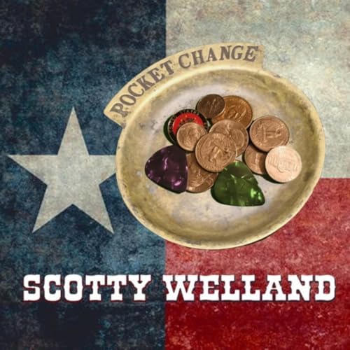 Play Pocket Change by Scotty Welland on Amazon Music