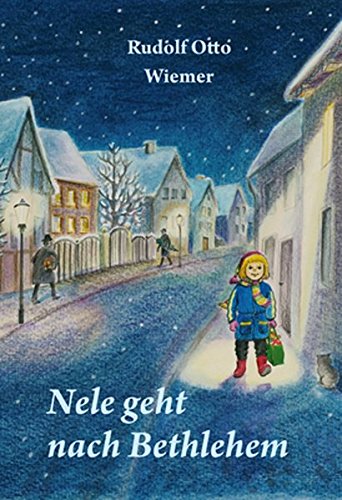 Nele geht nach Bethlehem Nele geht nach Bethlehem