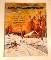 Barns, Trees, and Country Scenes B000731QUS Book Cover