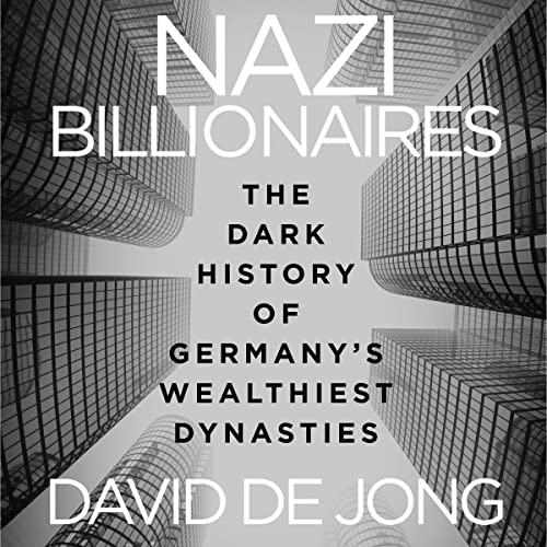 Nazi Billionaires by David de Jong episode artwork