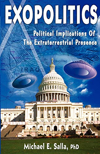 Exopolitics Political Implication To the Extraterrestrial Presence