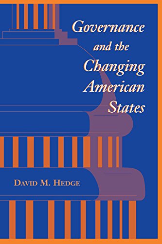 Governance And The Changing American States