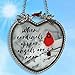 Memorial Cardinal Sun Catcher - When Cardinals Appear Angels are Near - Heart Shaped Glass Sun Catcher with Cardinals and Winter Scene. Measures 4 ¼” H x 4” W.