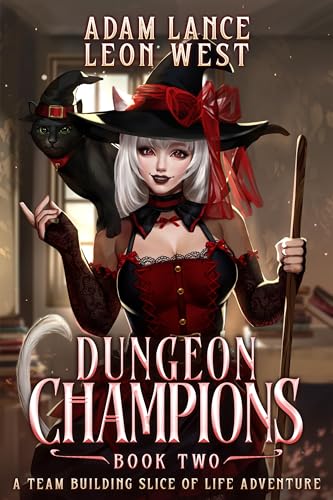 Cover of Dungeon Champions: Book Two