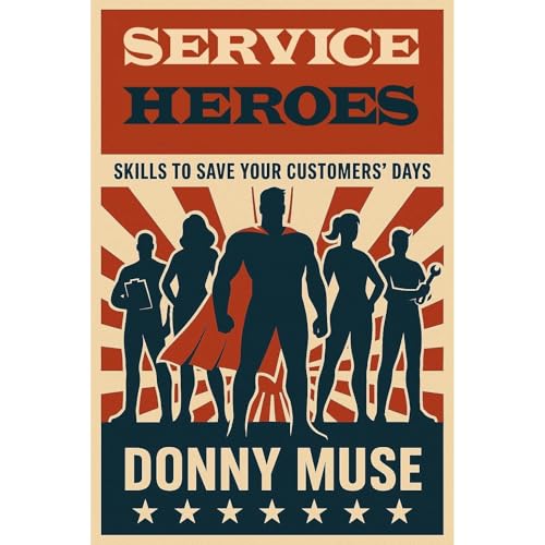 SERVICE HEROES Audiolibro Por Donny Muse arte de portada