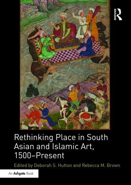 Art islamique et d'Asie du Sud livre d'histoire de l'art de référence