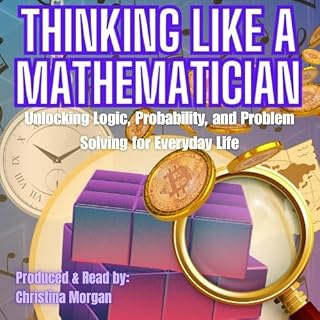 Thinking Like a Mathematician Audiolibro Por Kevin L Whitworth arte de portada