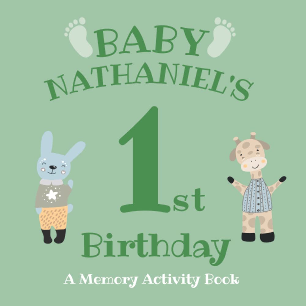 Baby Nathaniel's First Birthday: A Memory Activity Book