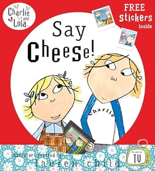 Paperback Say Cheese (Charlie and Lola) Book