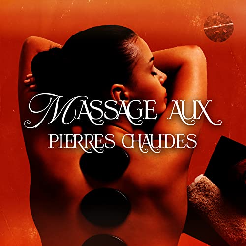 Massage aux pierres chaudes