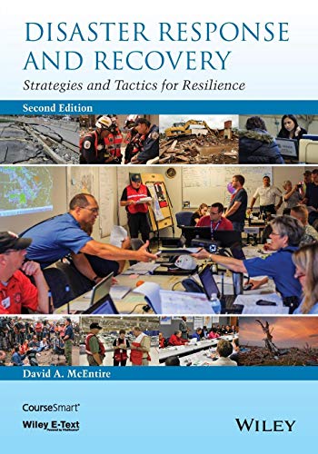 Disaster Response and Recovery: Strategies and Tactics for Resilience, 2nd Edition
